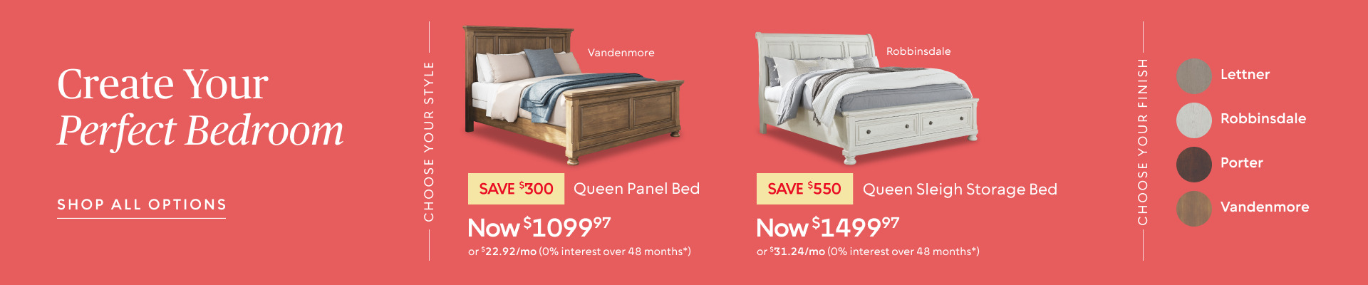 Create Your Perfect Bedroom​ with Customer-Favourite Bedroom Styles​ from $1499.97