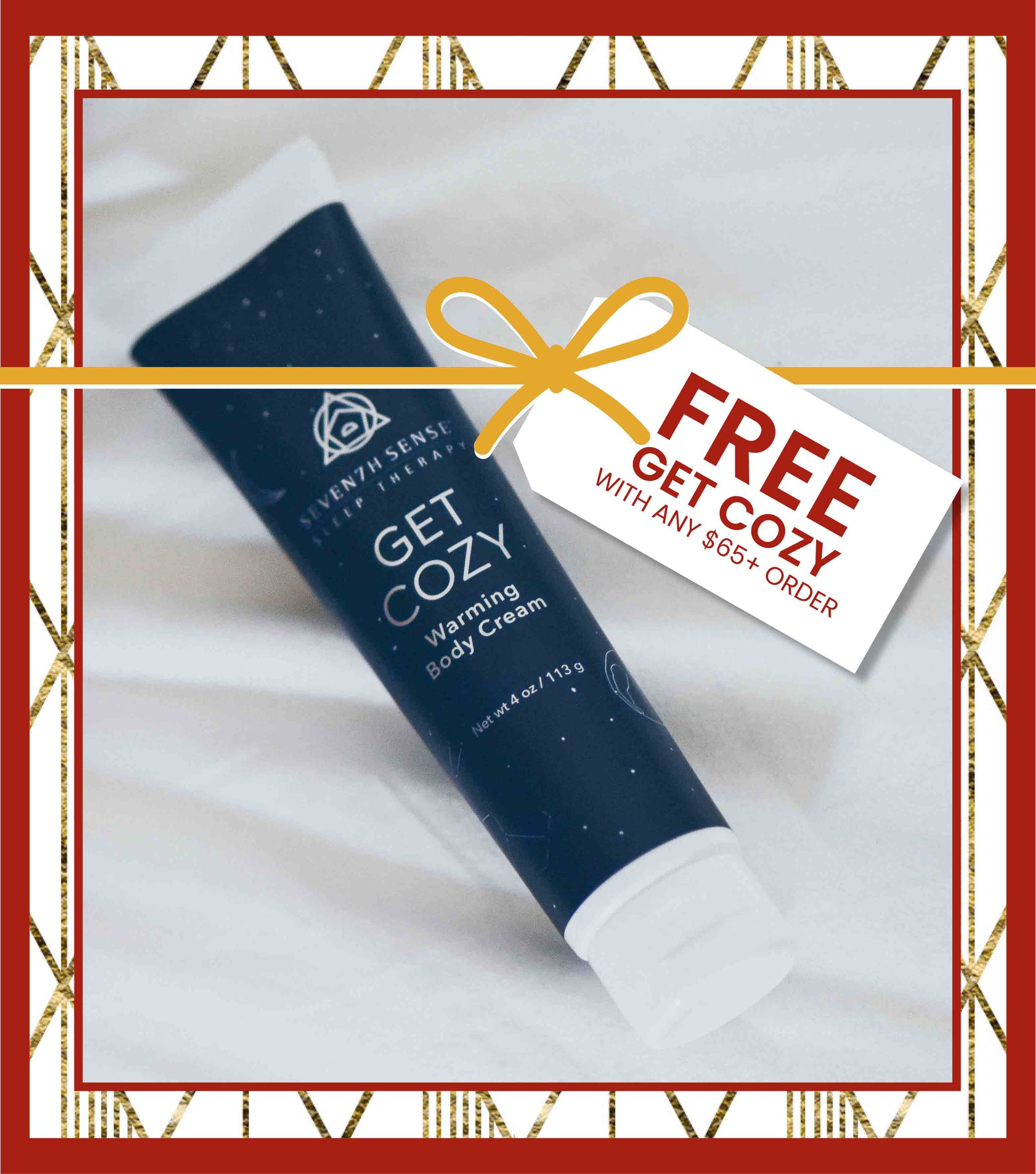 Free Get Cozy Warming Body Cream with any $65 Order.
