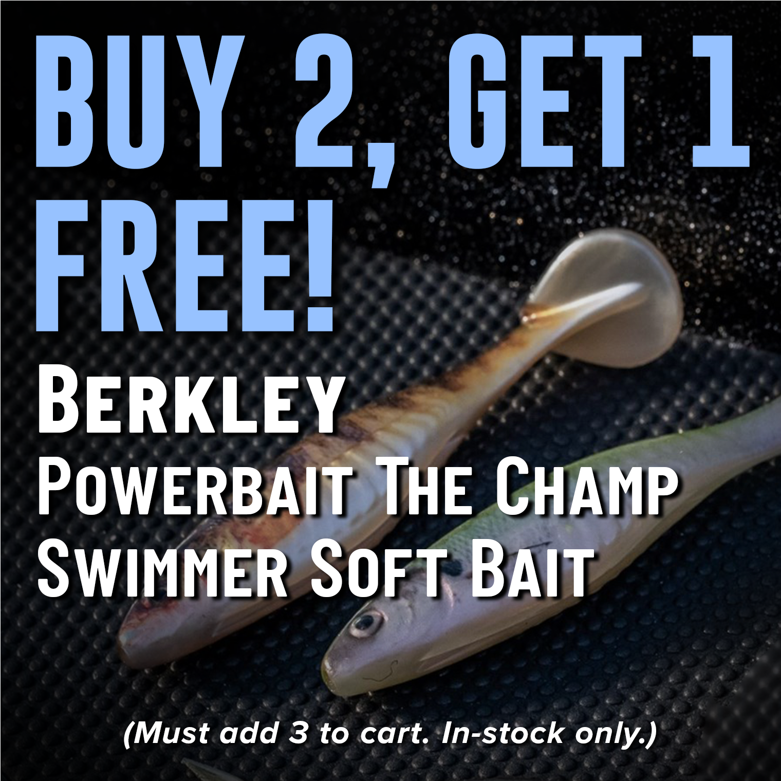 Buy 2, Get 1 Free! Berkley PowerBait The Champ Swimmer Soft Bait