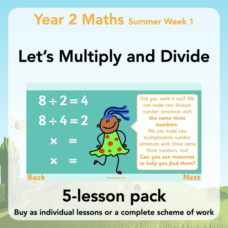 Year 2 Maths Curriculum - Let's multiply and divide