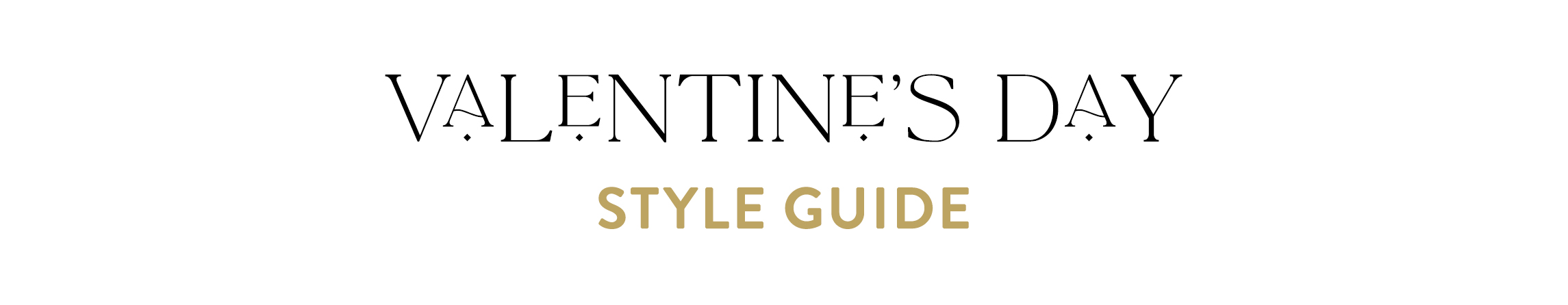 valentines day style guide
