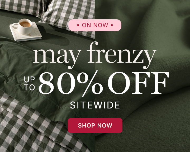 May Frenzy On Now, Up To 80% Off