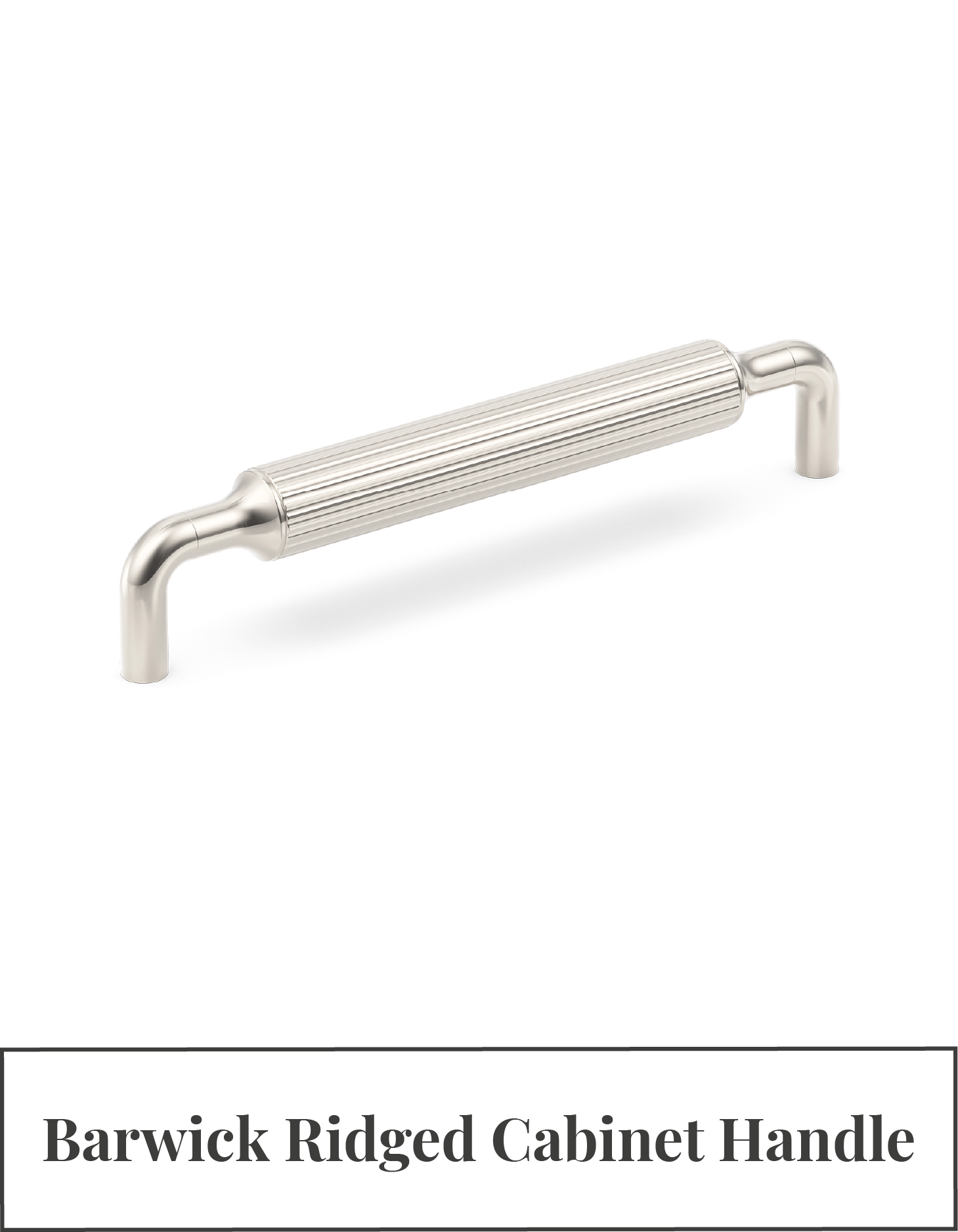 Barwick Ridged Cabinet Handle
