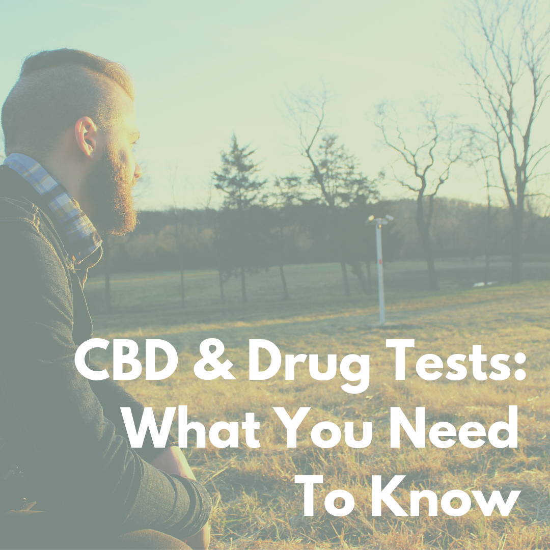 Will I Fail A Drug Test If I Take CBD Oil?