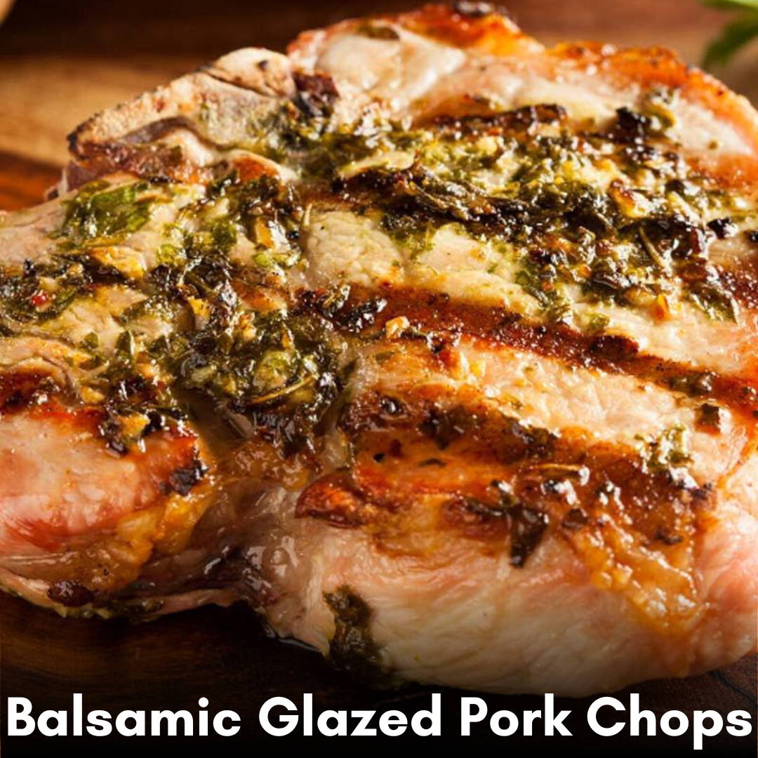 Nut House Balsamic Glazed Pork Chops Recipe