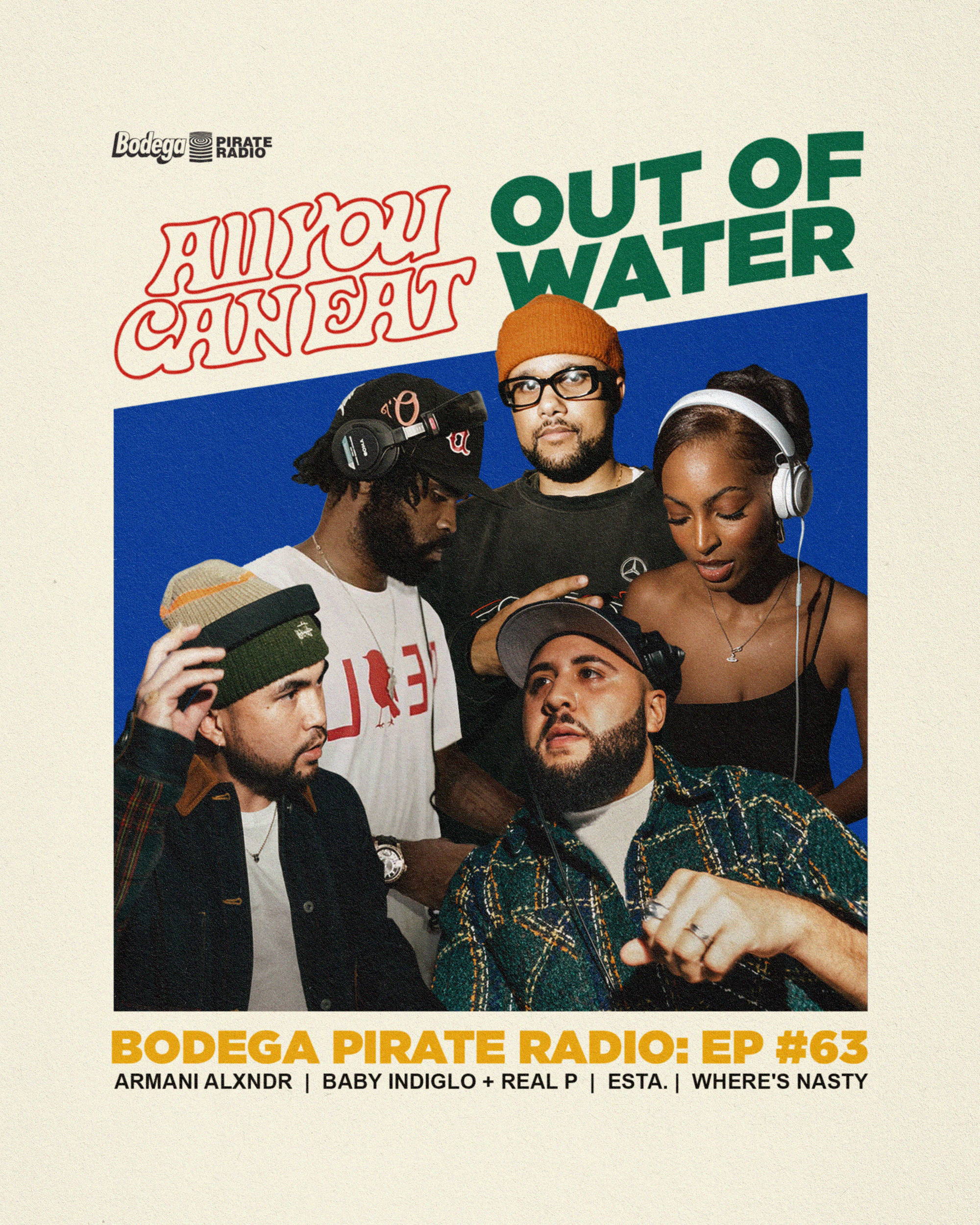Bodega Pirate Radio: EP #63 - ALLYOUCANEAT