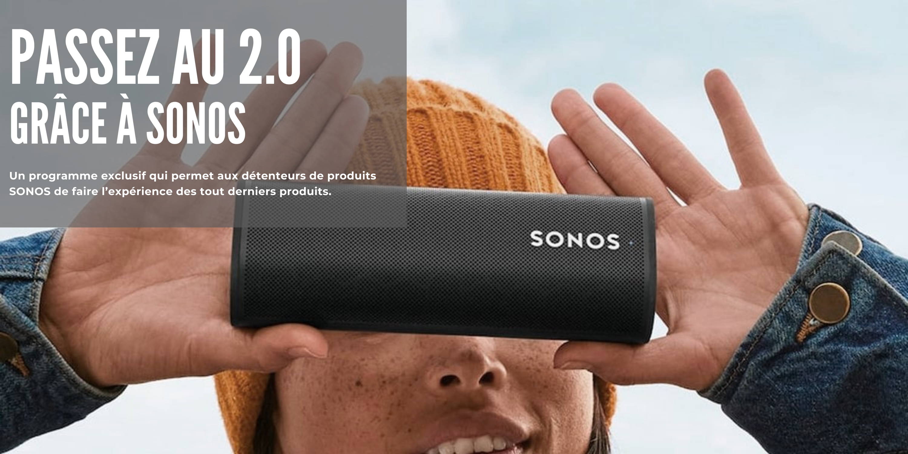 sonos, mise à niveau, mise à niveau sonos, programme sonos, échange, échange sonos, upgrade, upgrade sonos