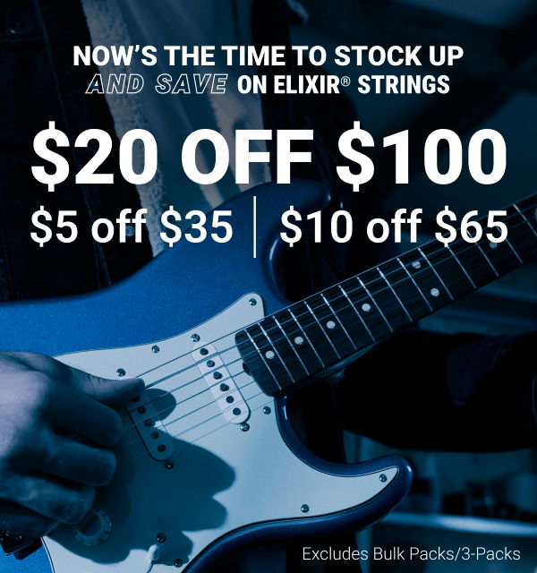 Promotional image for Elixir strings with discount offers. $5 off $35, $10 off $65, and $20 off $100