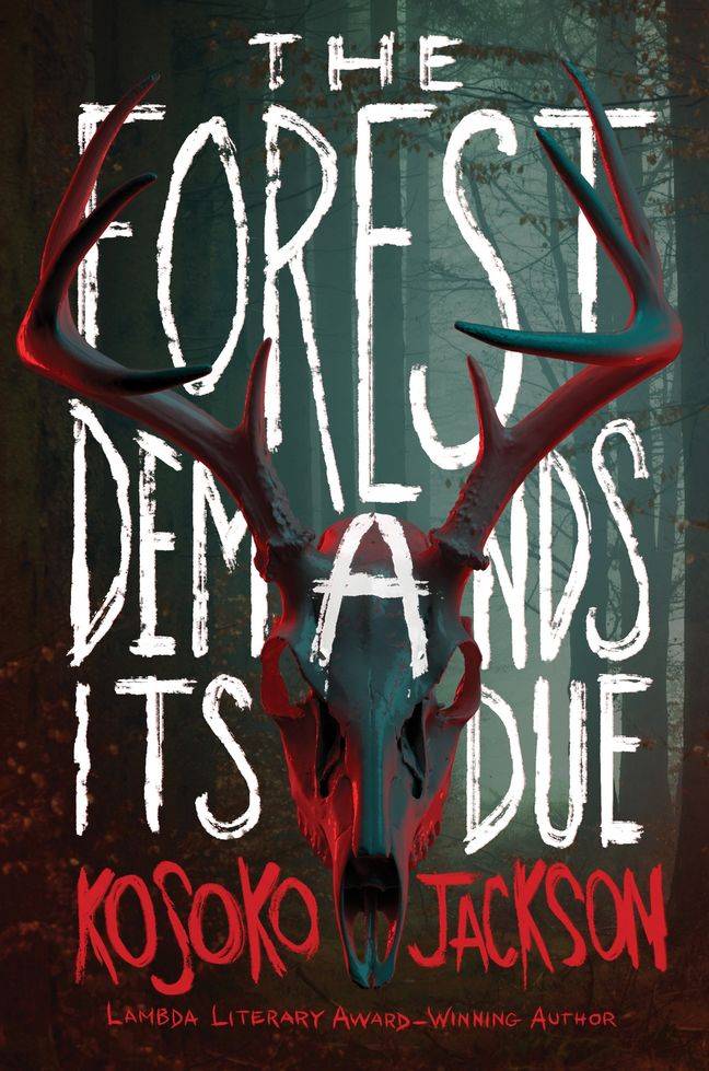 cover of the forest demands its due by kosoko jackson