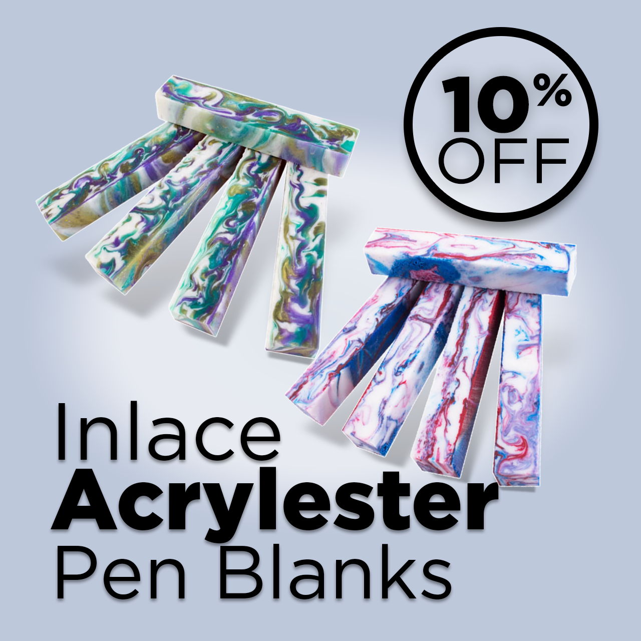 Inlace Acrylester pen blanks with a 10% off promotion.