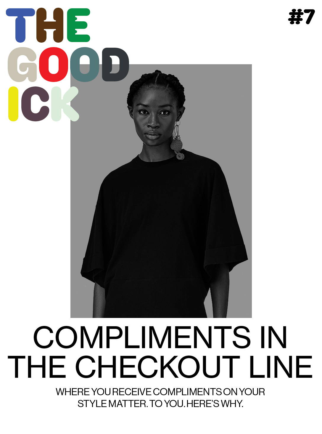 The Good Ick #7: Compliments in the Checkout Line