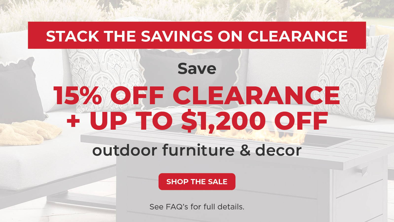 Text promoting clearance sale on outdoor furniture and decor.