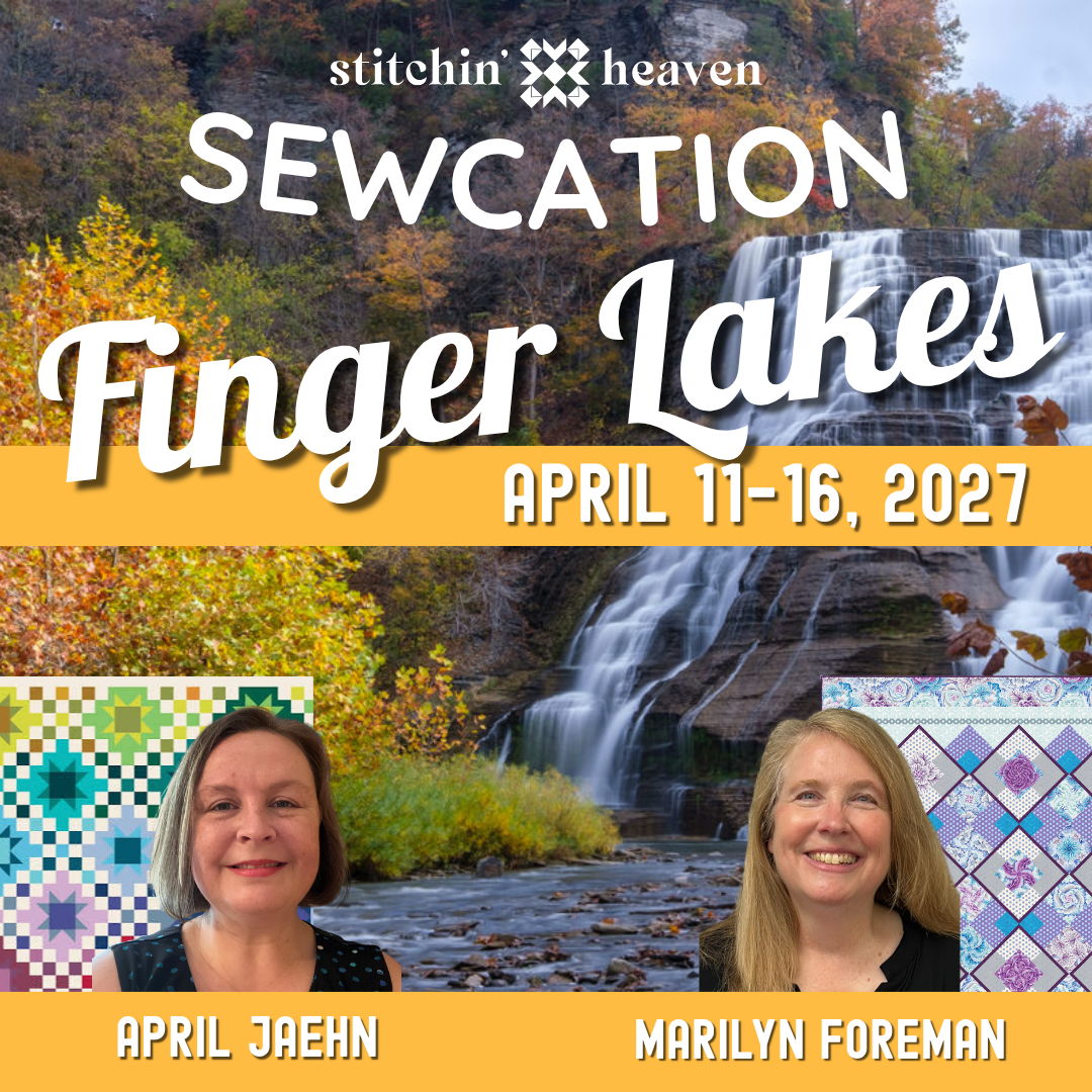 Promotional image for Sewcation event in Finger Lakes, April 11-16, 2027.