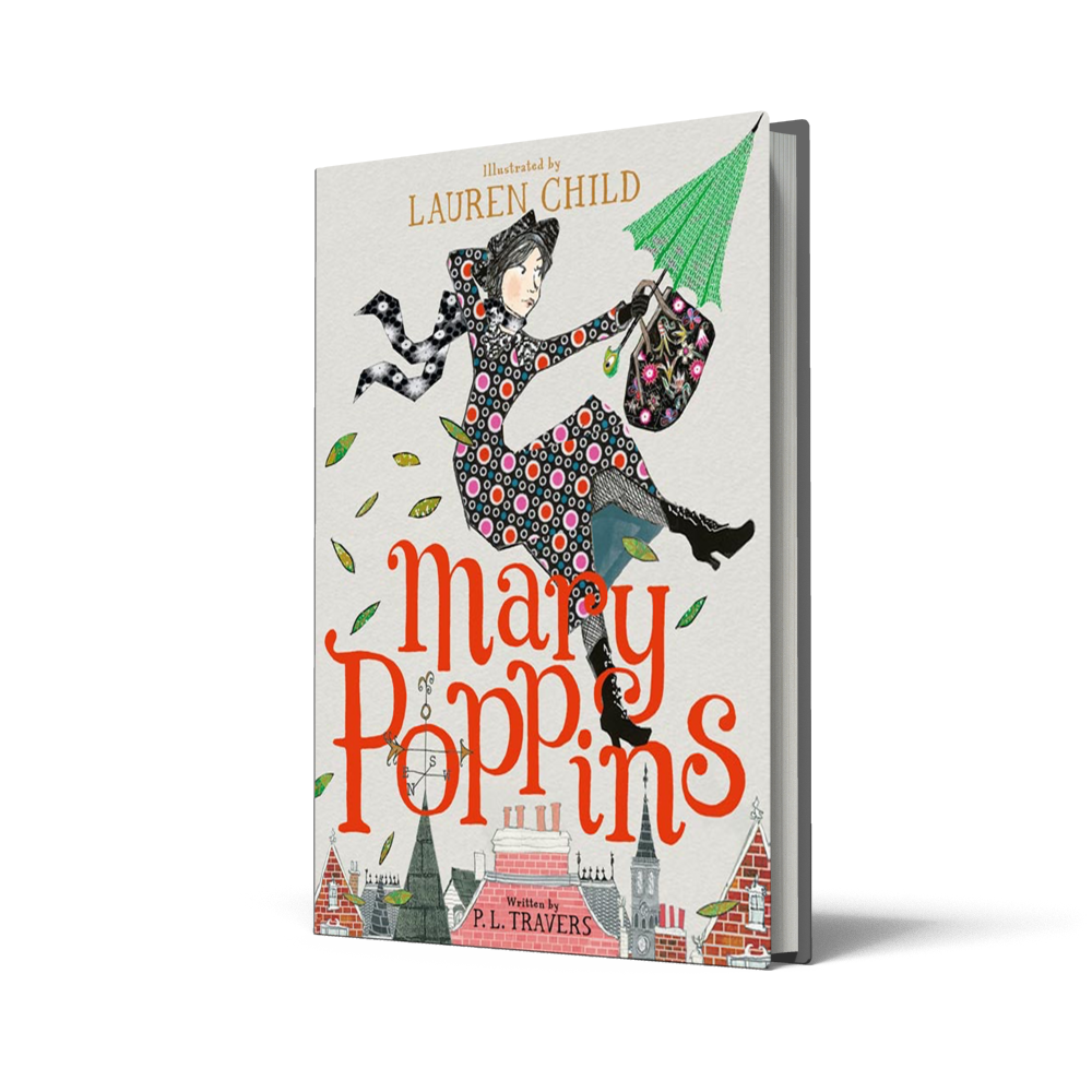 Mary Poppins by P. L. Travers, illustrated by Lauren Child