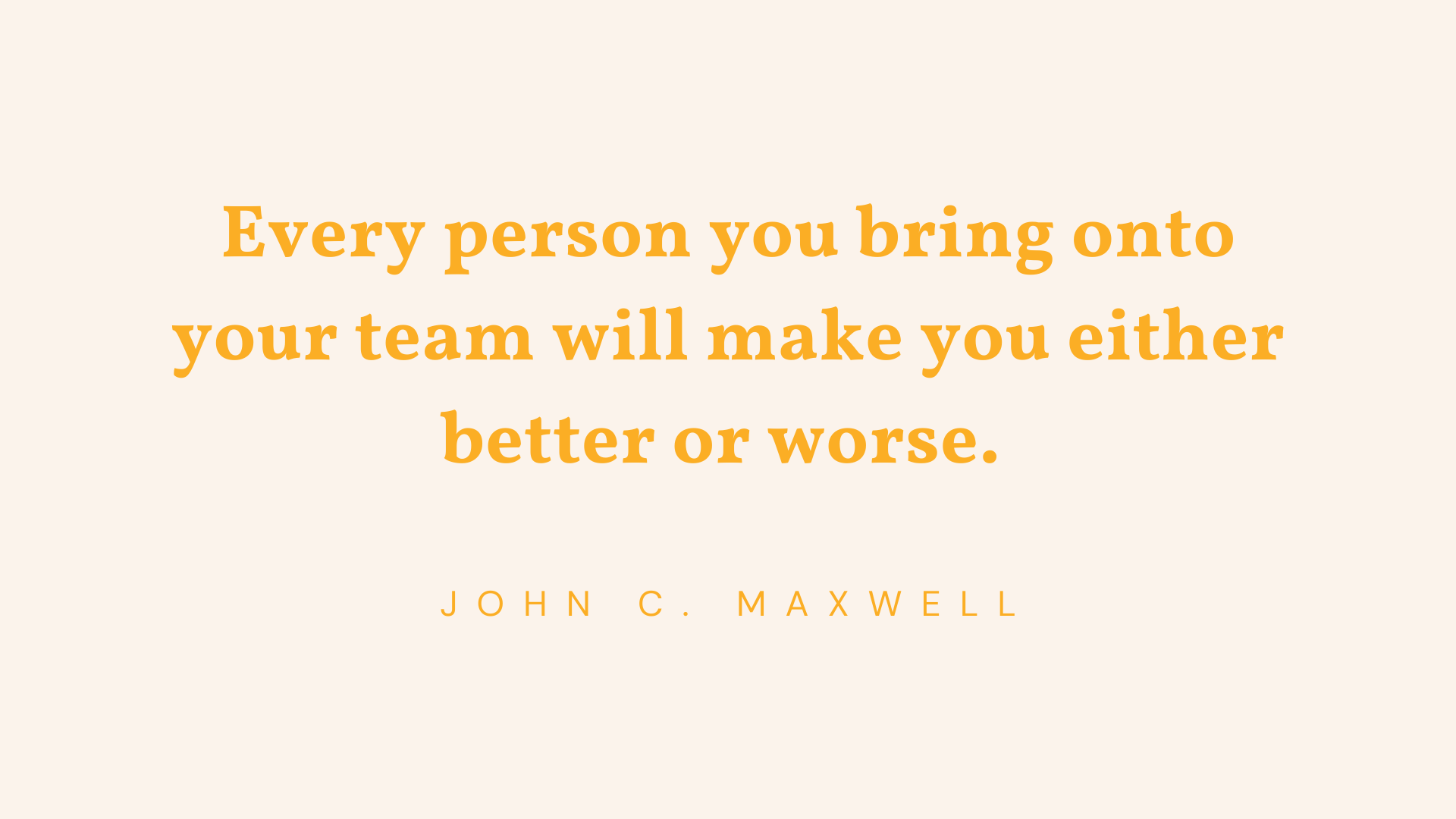 john c. maxwell quote about leadership potential