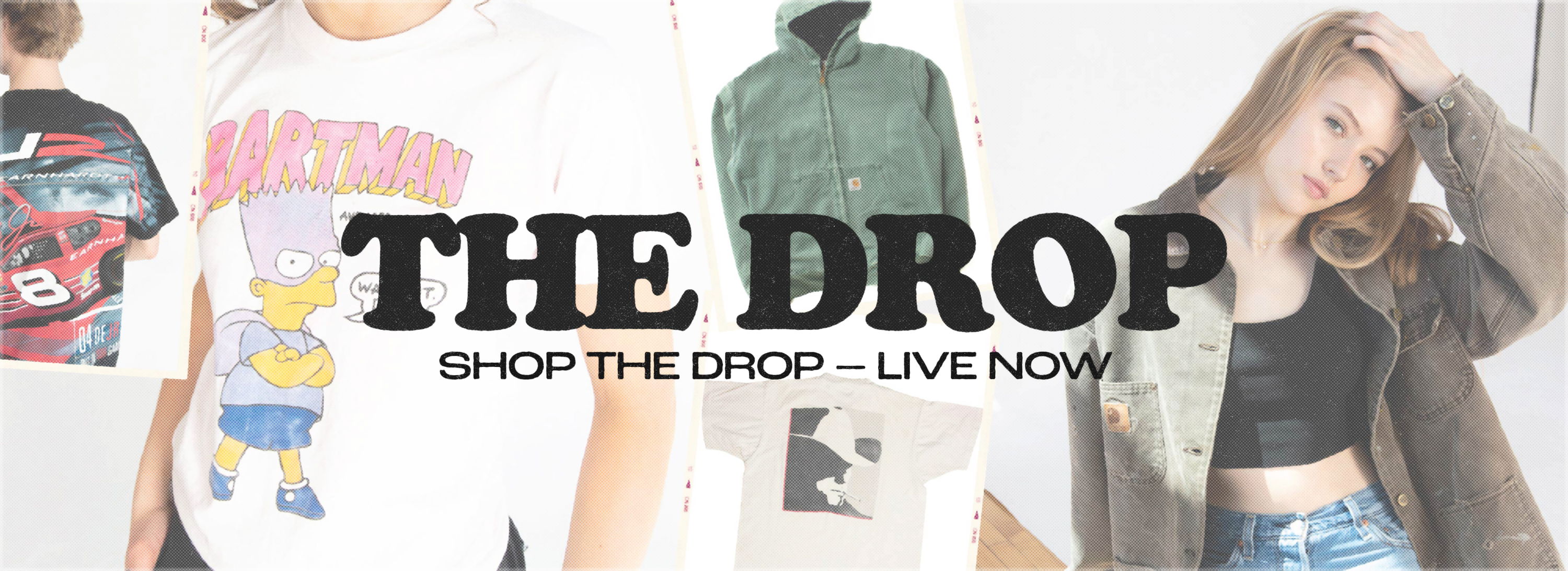 The Drop. Shop the Drop–Live Now