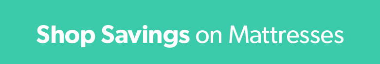 Shop savings on mattresses