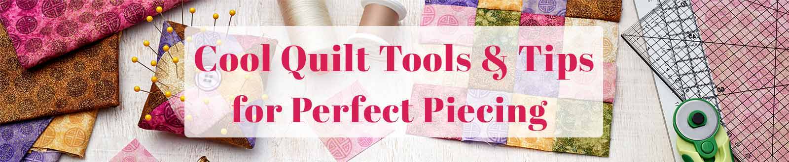 Cool Quilt Tools & Tips by Guidelines4Quilting