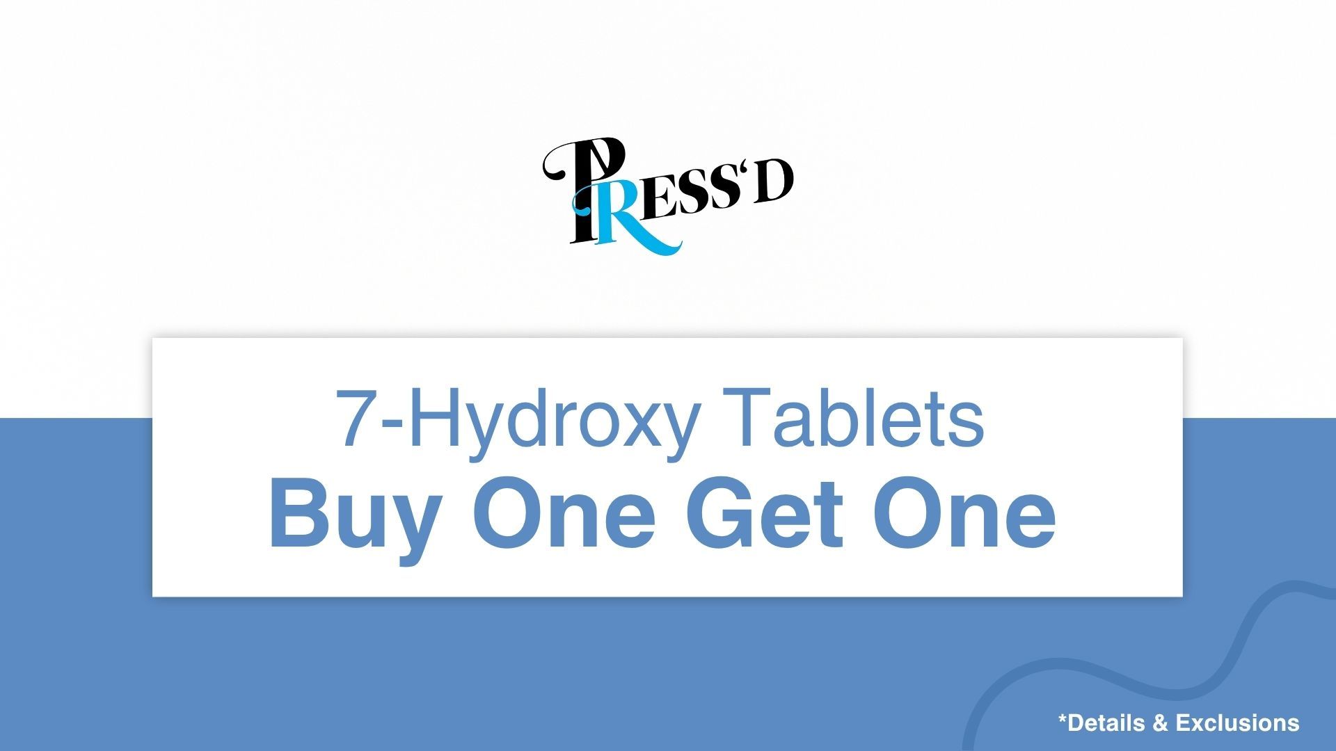 Promotional banner for 7-Hydroxy Tablets: Buy One Get One.