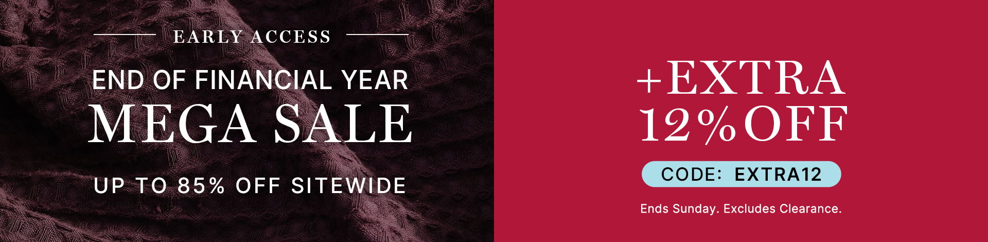 EOFY Sale up to 85% off + extra 12% off with code EXTRA12