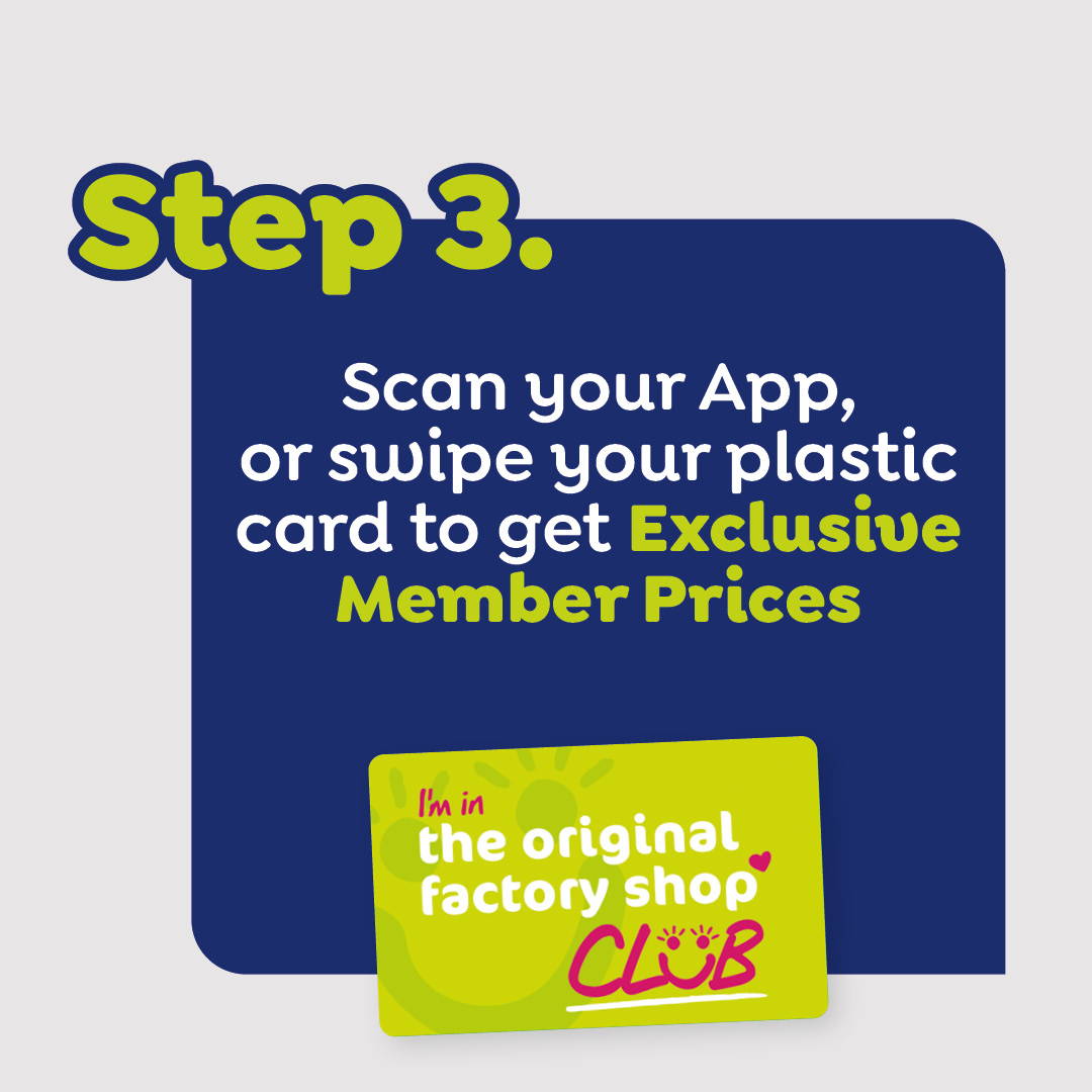 Step 3. Scan your App, or swipe your plastic card to get Exclusive Member Prices