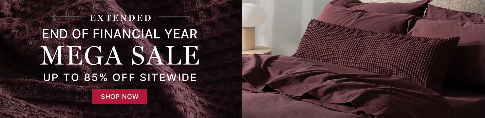 End of financial year mega sale extended, up to 85% off