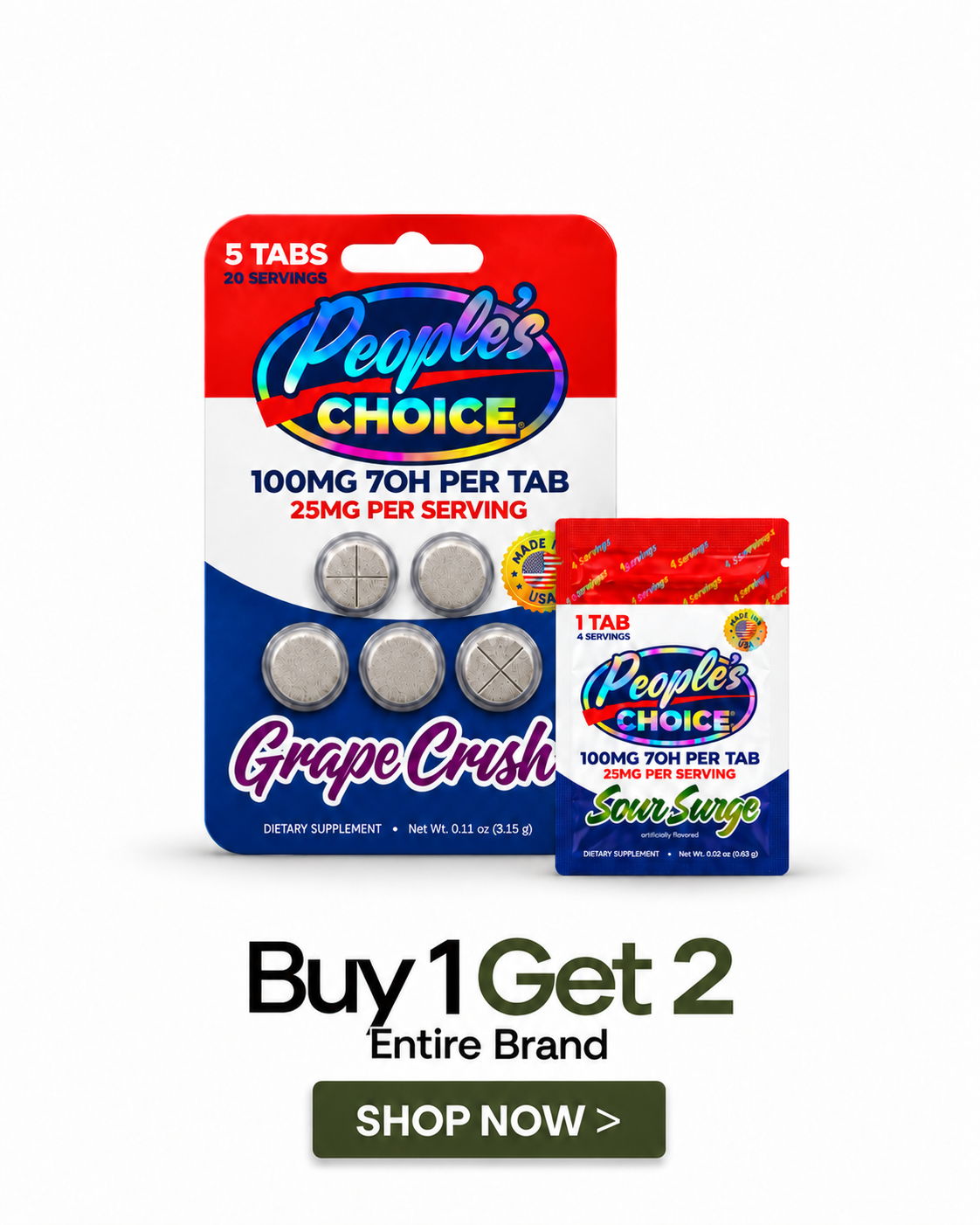 People's Choice Grape Crush tablets with a buy one get two promotion.