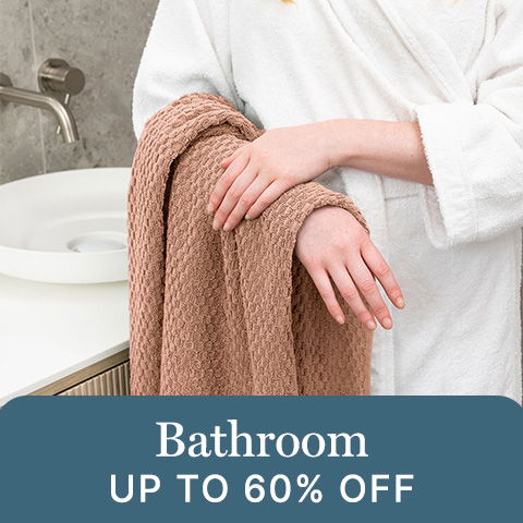 Bathroom, up to 60% off