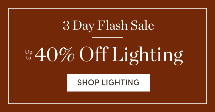 3 Day Flash Sale: Up to 40% Off Lighting