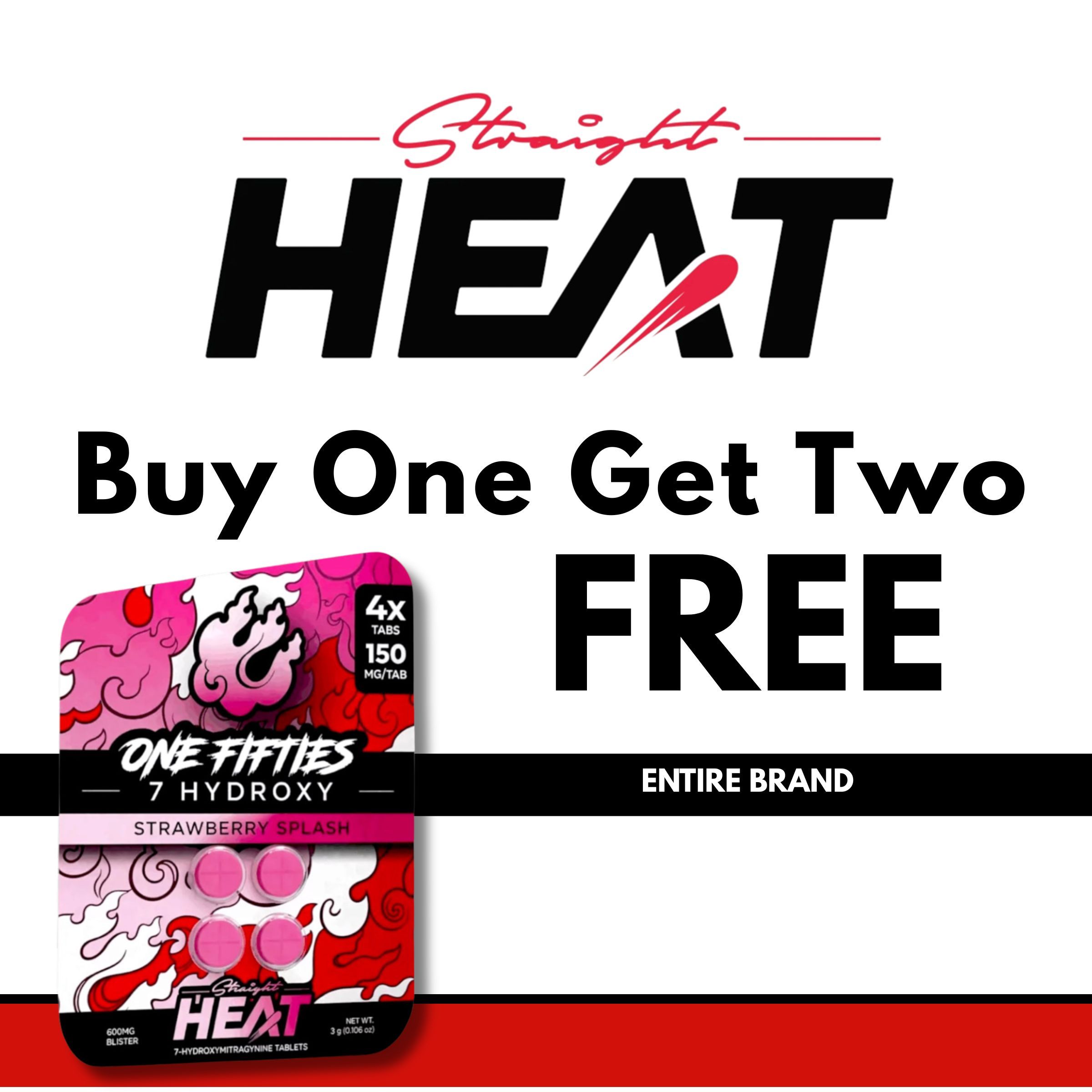 Promotional image for Straight Heat: Buy One Get Two Free.