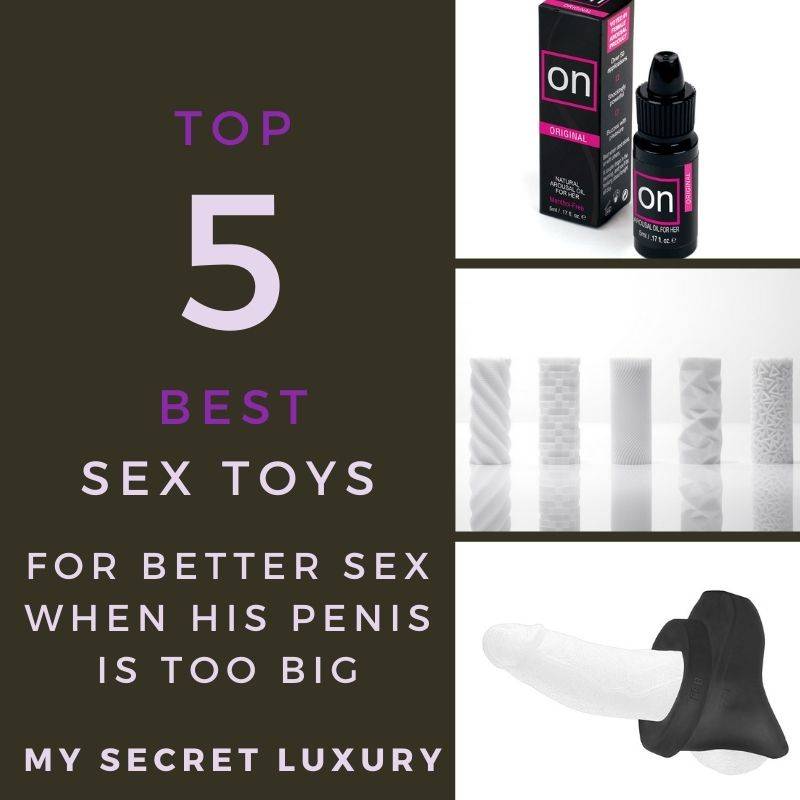 5-Best-Sex-Toys-for-Better-Sex-When-His-Penis-Is-Too-Big