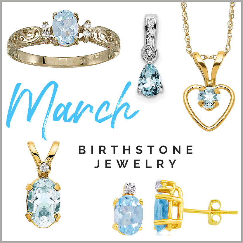 March Birthstone Jewelry