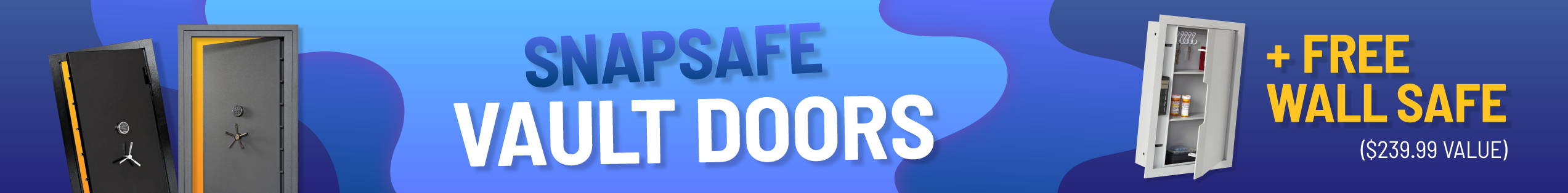 SnapSafe Vault Doors + Free Wall Safe