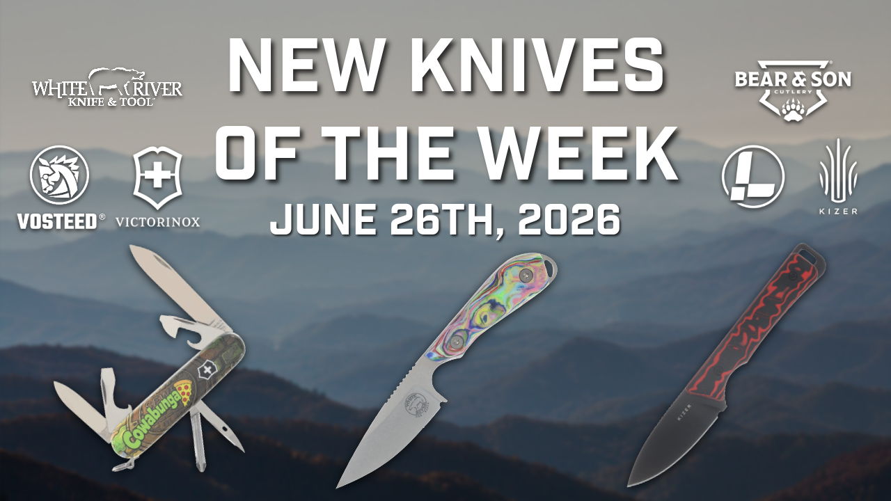 New knives of the week, June 26th, 2026, featuring various knife designs.