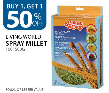 Buy 1, get. free Living World Spray Millet 100–500g. Equal or lesser value