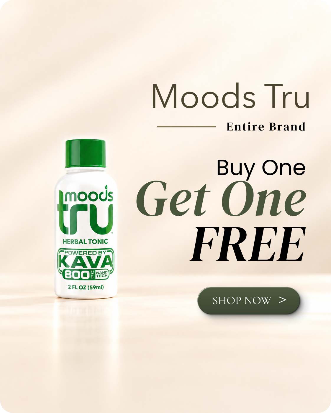 Moods Tru herbal tonic promotional image with buy one get one free offer.