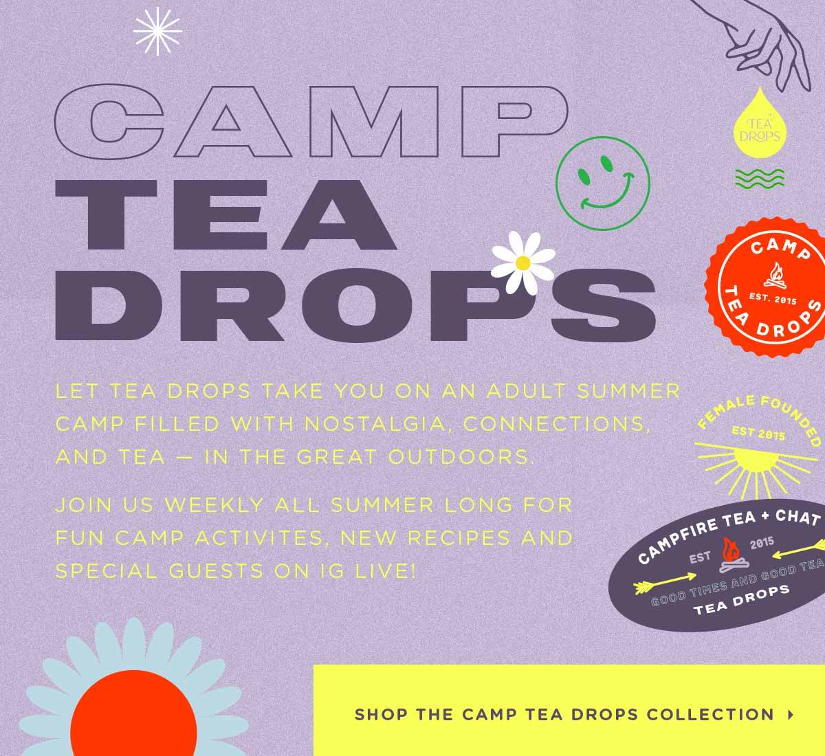Camp Tea Drops