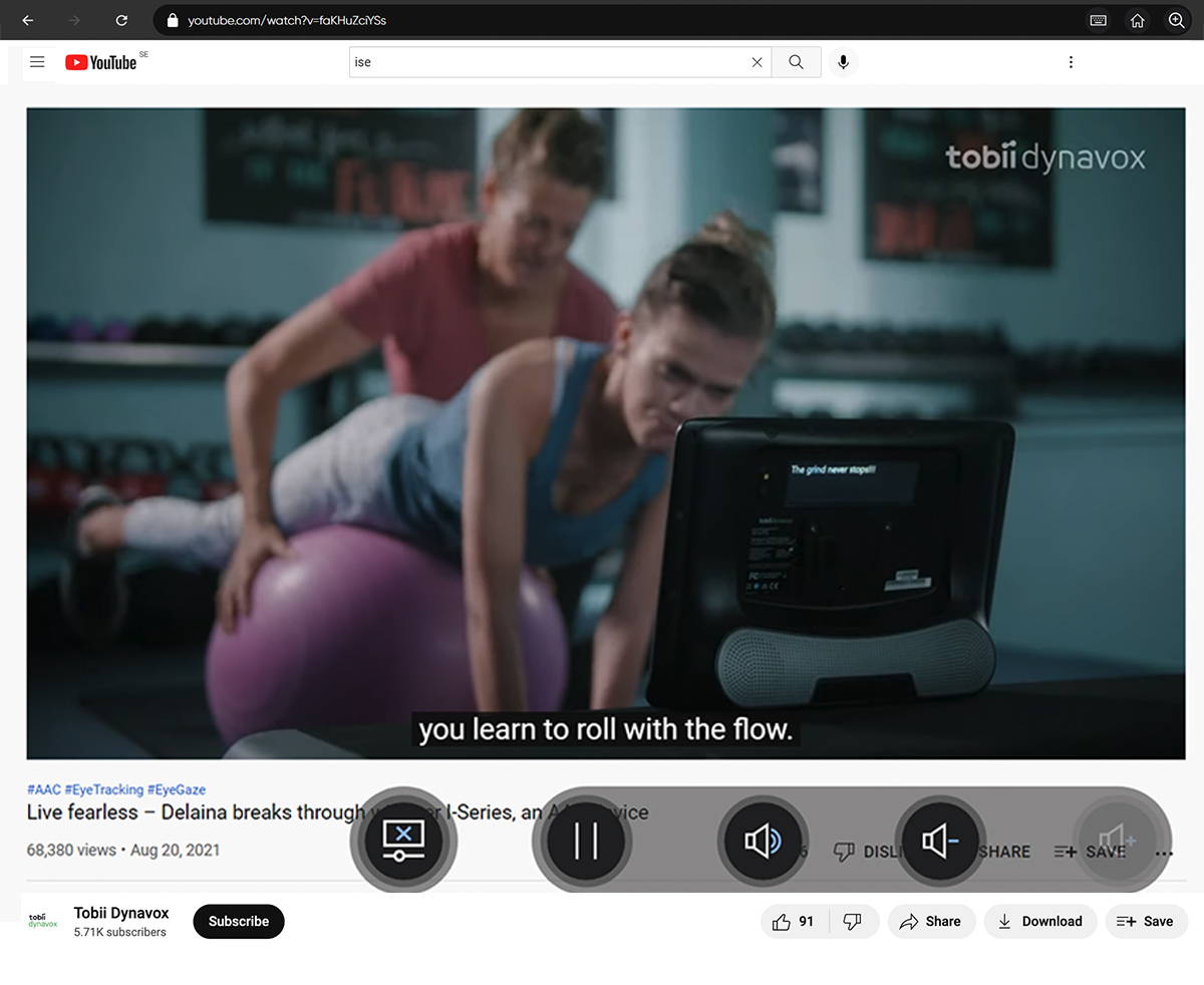 YouTube can be used with just your eyes from within the Tobii Dynavox Communicator 5 AAC app