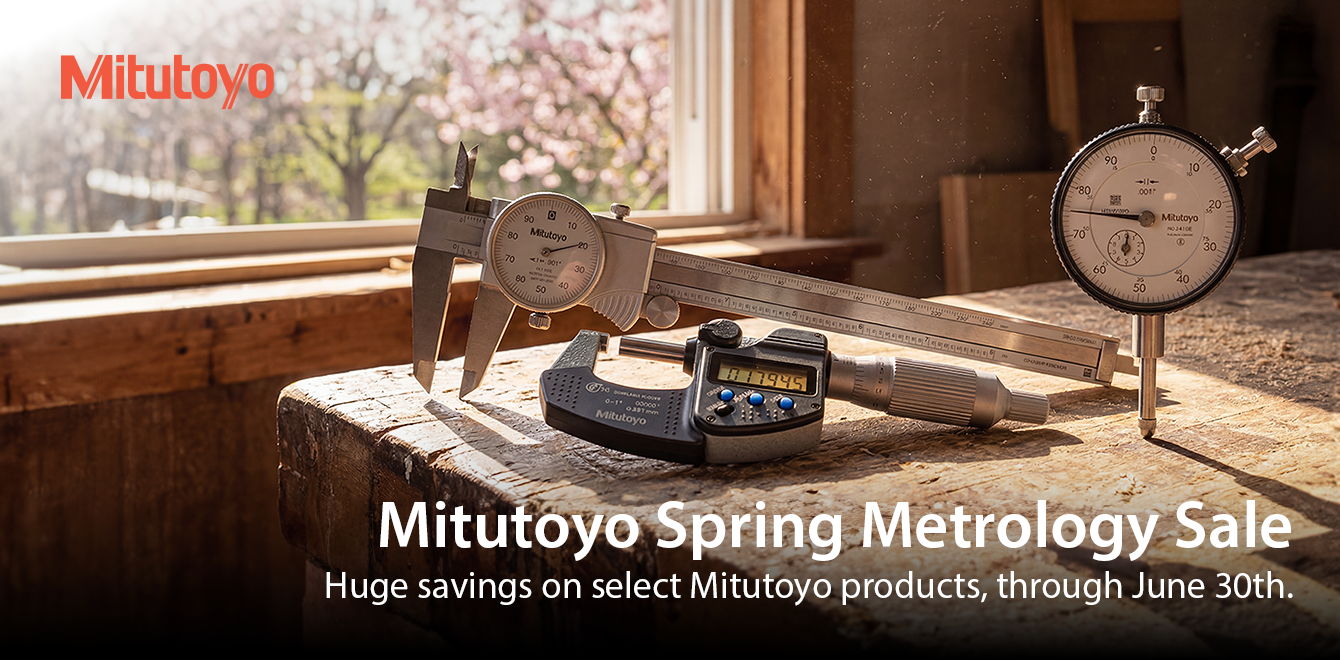 Mitutoyo Spring Metrology Sale | Huge savings on select Mitutoyo products, though June 30