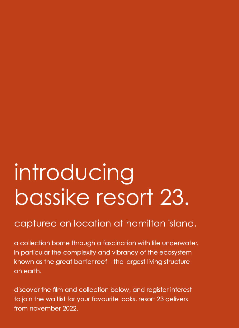 bassike resort 23 collection register your interest