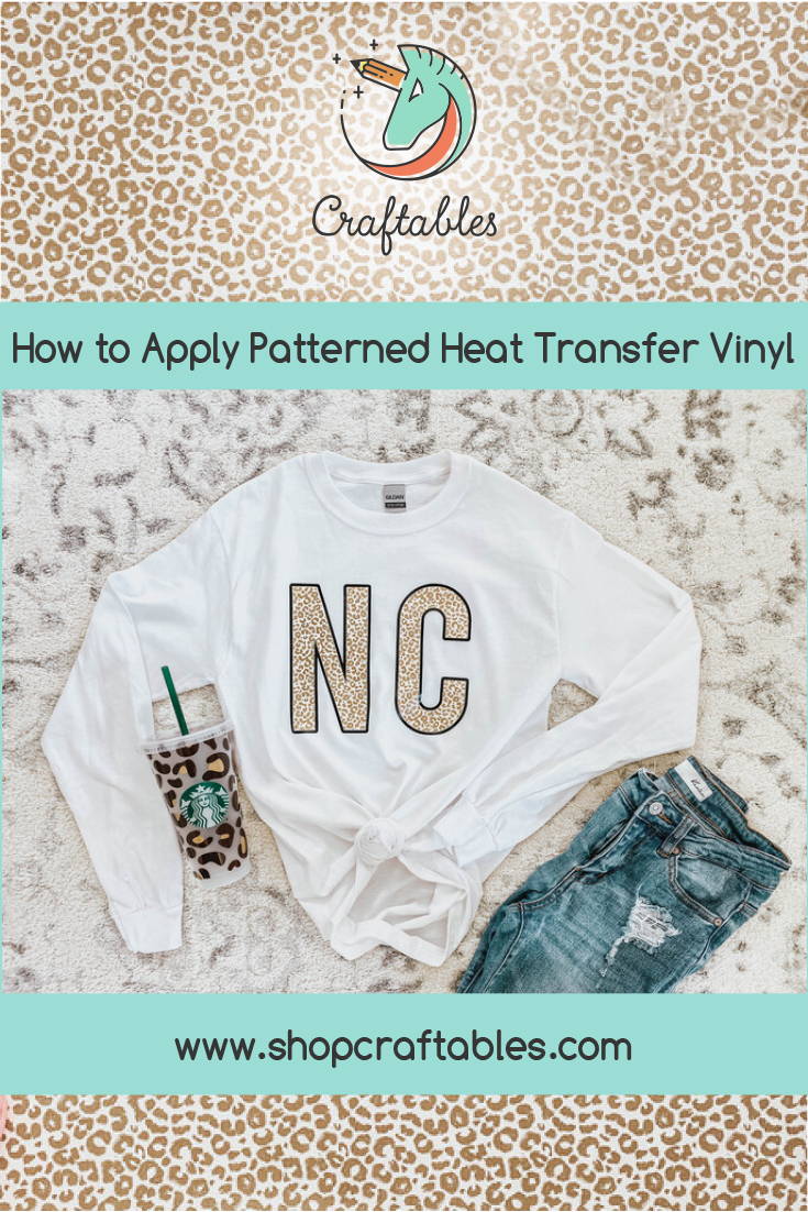 How to Apply Patterned Heat Transfer Vinyl – shopcraftables