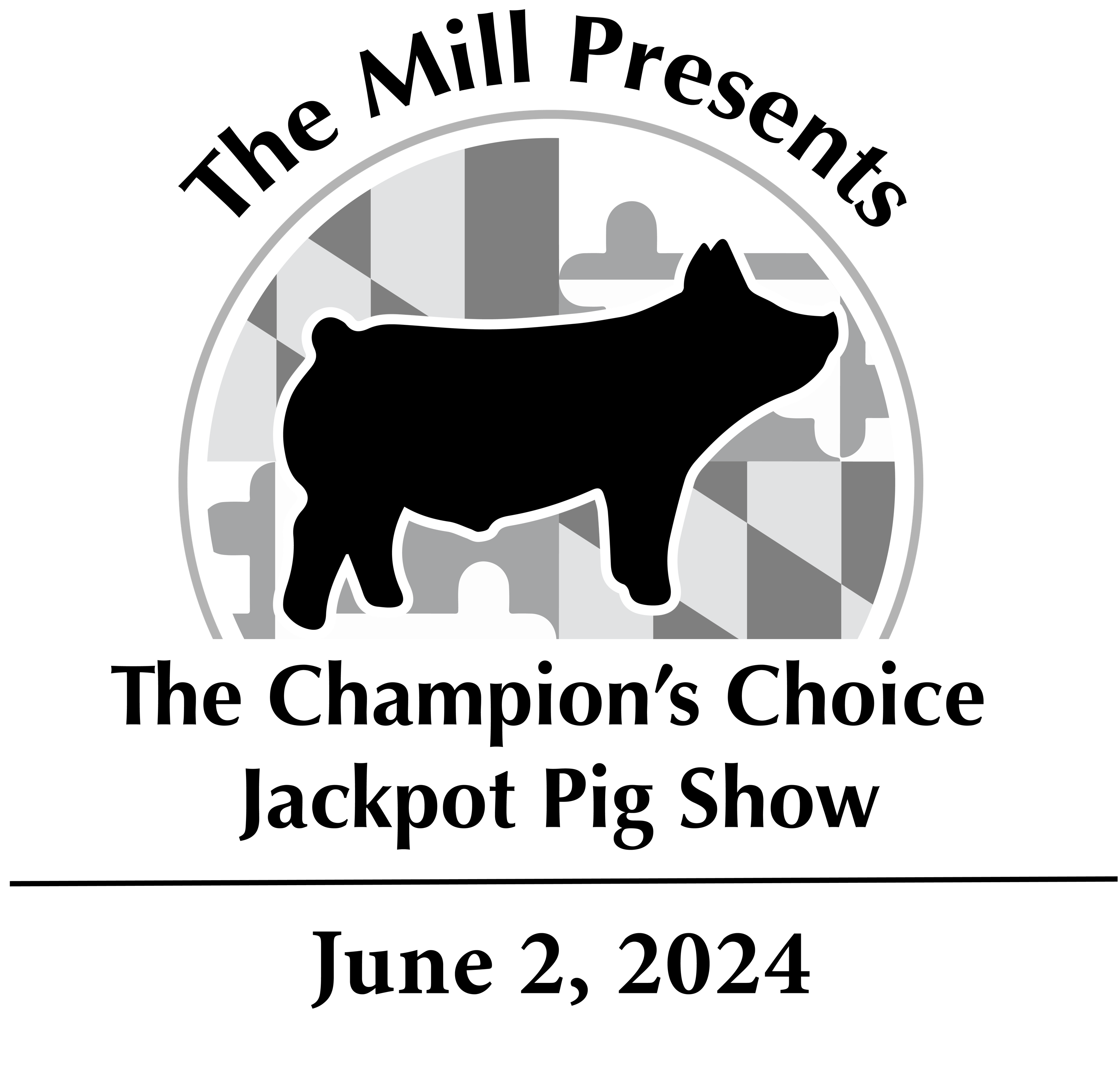 The Mill's Jackpot Pig Show