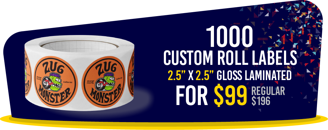 1000 Custom Roll Labels for $99
