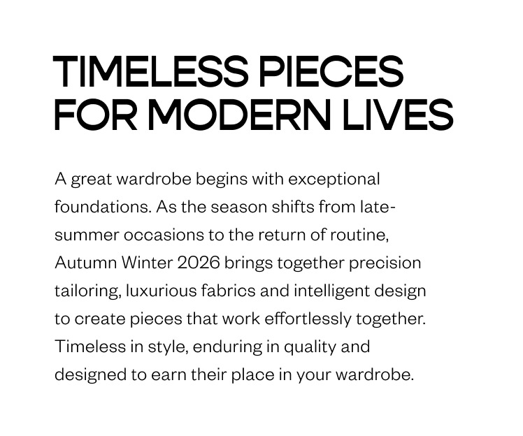 Timeless pieces for modern lives