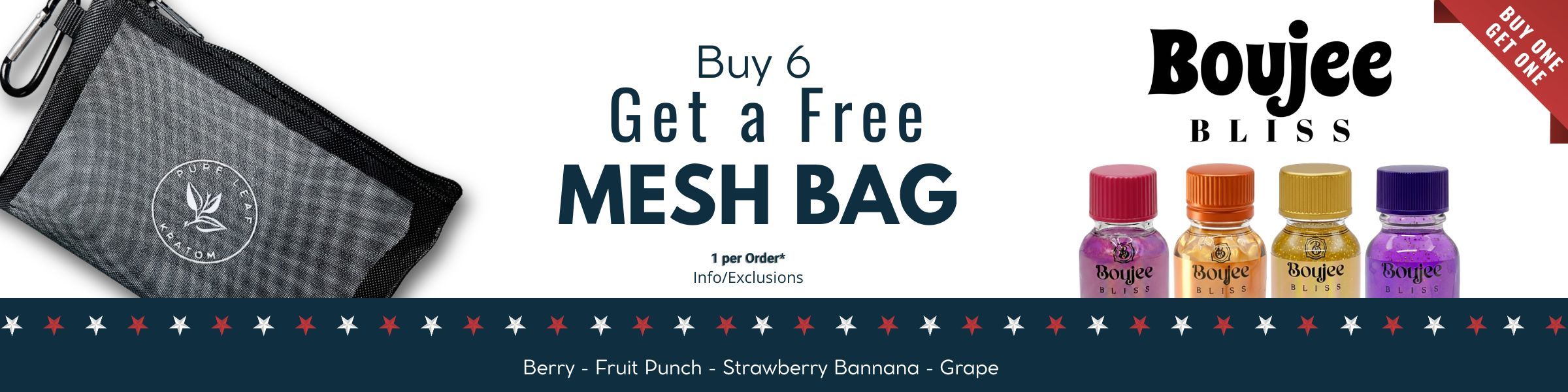 Promotional banner for a free mesh bag and Boujee drinks.