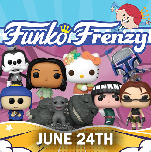 Funko Frenzy event featuring various collectible figures, scheduled for June 24th.
