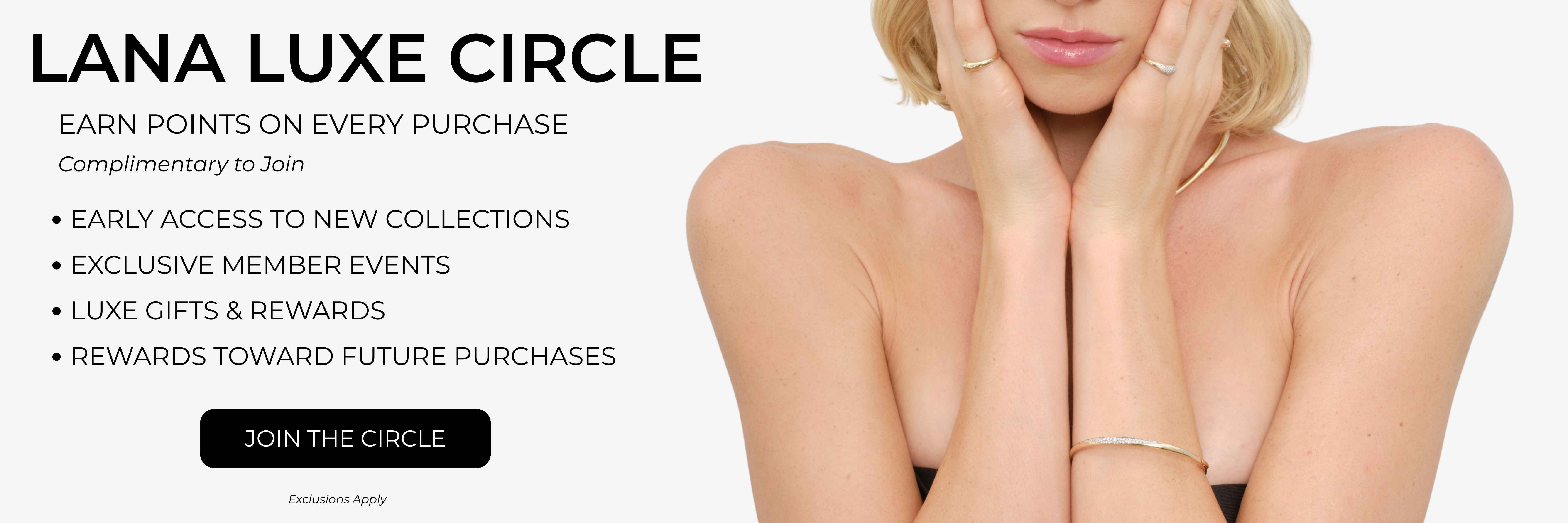 Lana Luxe Circle advertisement featuring a model with hands covering her chest.