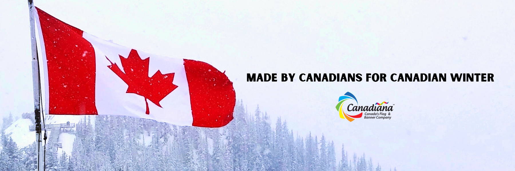 Buy Canada Flags for Winter and  heavy duty flagpoles