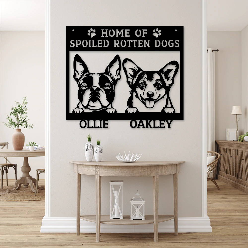 HOME OF SPOILED DOG - PERSONALIZED CUSTOM LASER CUT METAL SIGN