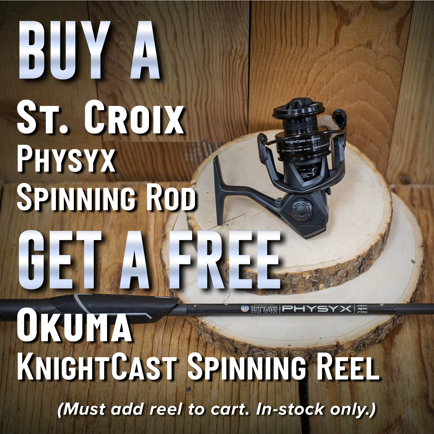Buy A St. Croix Physyx Spinning Rod Get a Free Okuma KnightCast Spinning Reel
